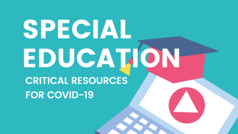 Icon with computer and student's had says "Special Education Critical Resources for COVID19"