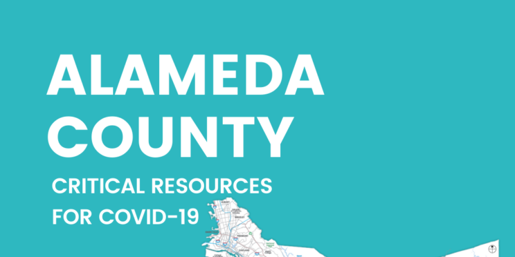 Image of Alameda County map. Text: Alameda County, critical resources for COVID19