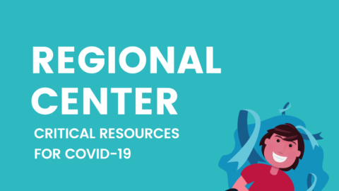 Image of boy, text says "Regional Center critical resources for COVID19"